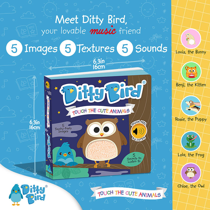 Ditty Bird Sound Book -Touch the Cute Animals