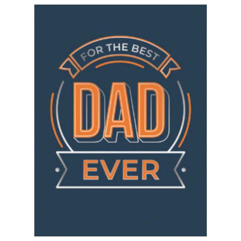 For The Best Dad Ever Gift Book