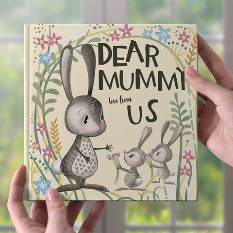 Dear Mummy Love From Us