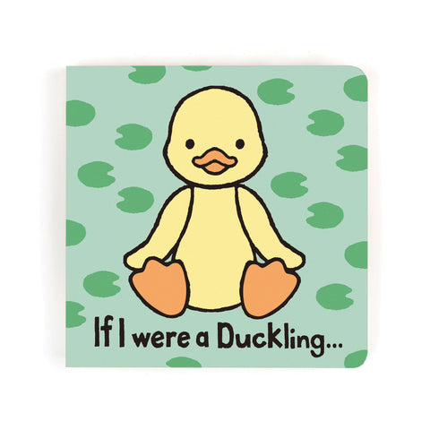 Jellycat Book If I were a Duckling Board Book